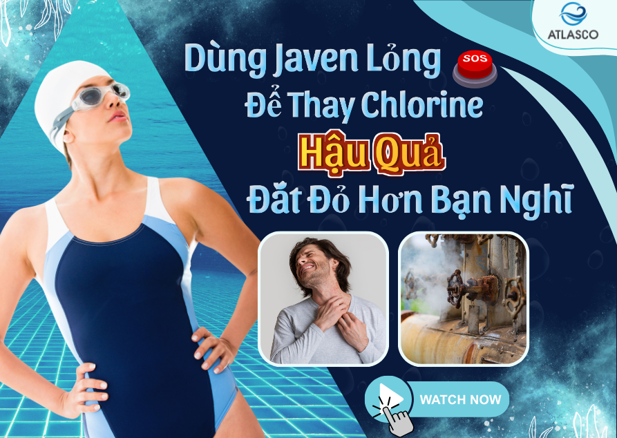 Cảnh Báo: Dùng Javen Lỏng Để Thay Chlorine – Hậu Quả Đắt Đỏ Hơn Bạn Nghĩ